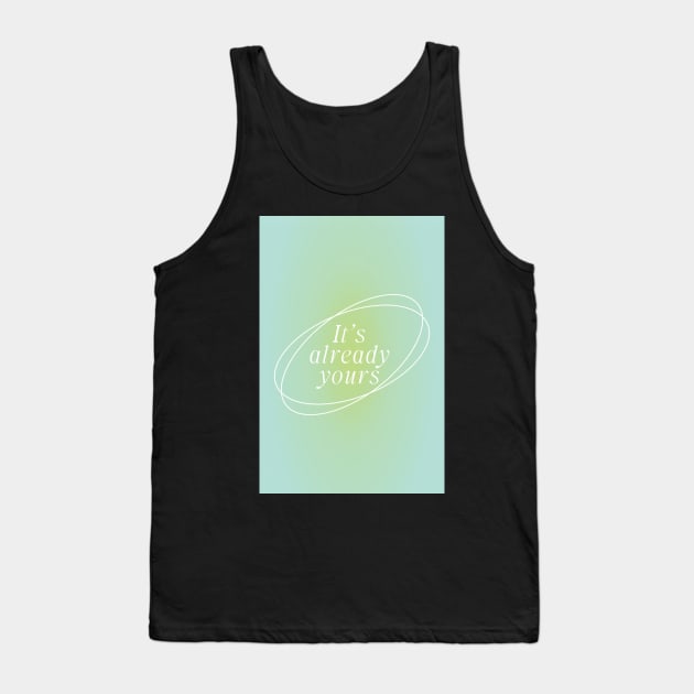 Positive Affirmation Green Aura Energy Tank Top by mystikwhale